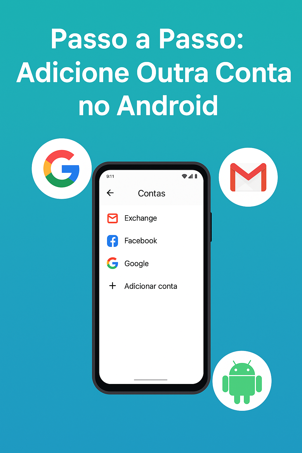 Como Adicionar Outra Conta no Android: Guia Completo e Atualizado